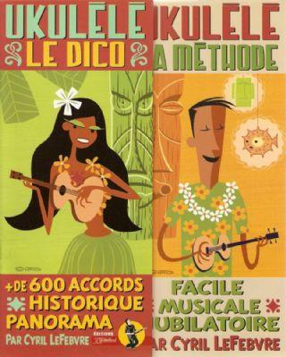 Rébillard Ukulélé Pack : La méthode + CD + Dico accords - Cyril Lefebvre